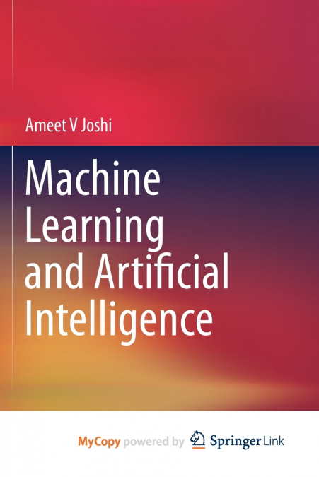 Machine Learning and Artificial Intelligence