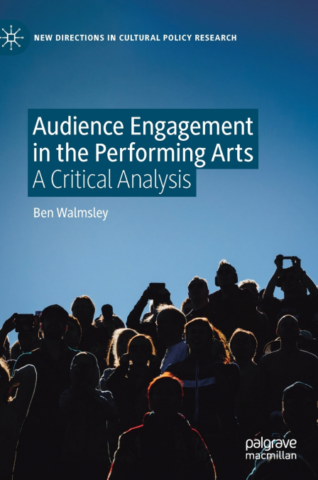 Audience Engagement in the Performing Arts