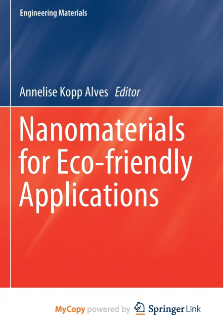Nanomaterials for Eco-friendly Applications