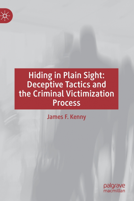Hiding in Plain Sight