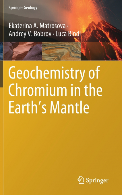 Geochemistry of Chromium in the Earth’s Mantle
