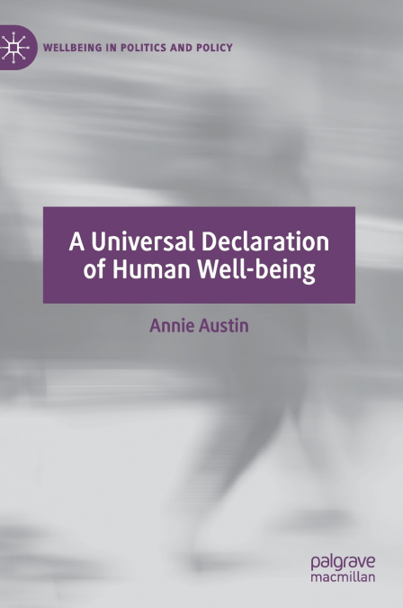A Universal Declaration of Human Well-being