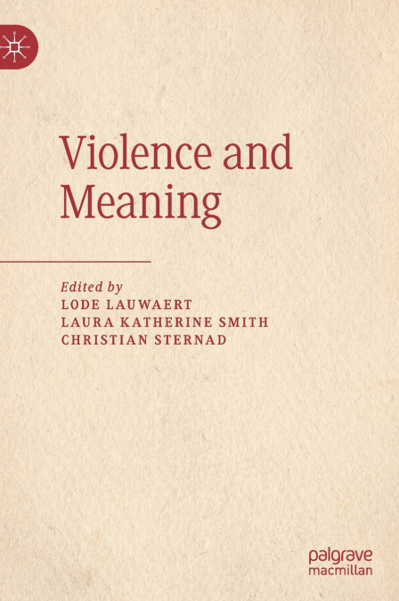 Violence and Meaning