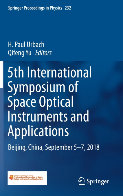 5th International Symposium of Space Optical Instruments and Applications