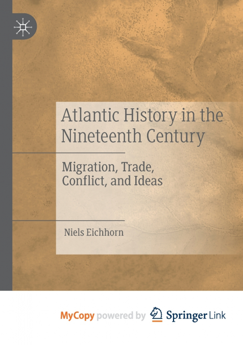 Atlantic History in the Nineteenth Century