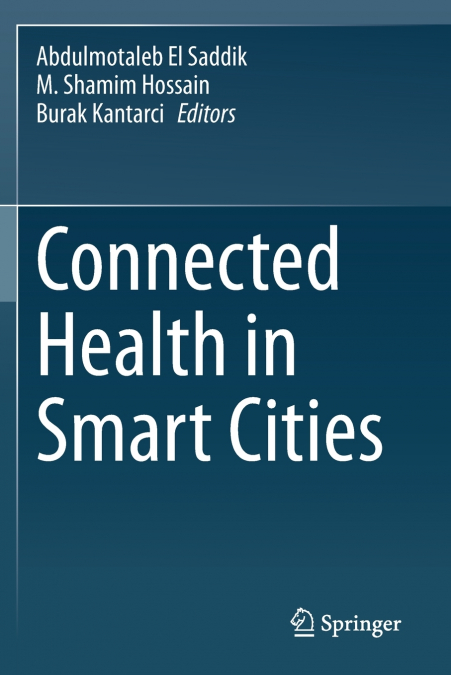 Connected Health in Smart Cities