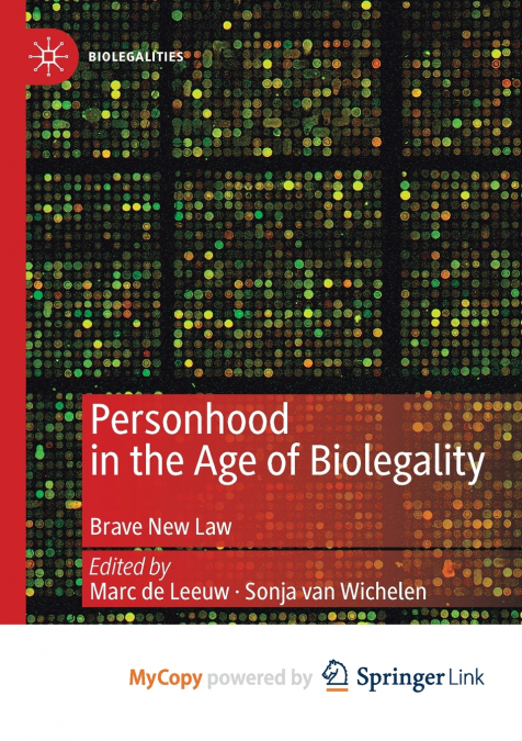 Personhood in the Age of Biolegality