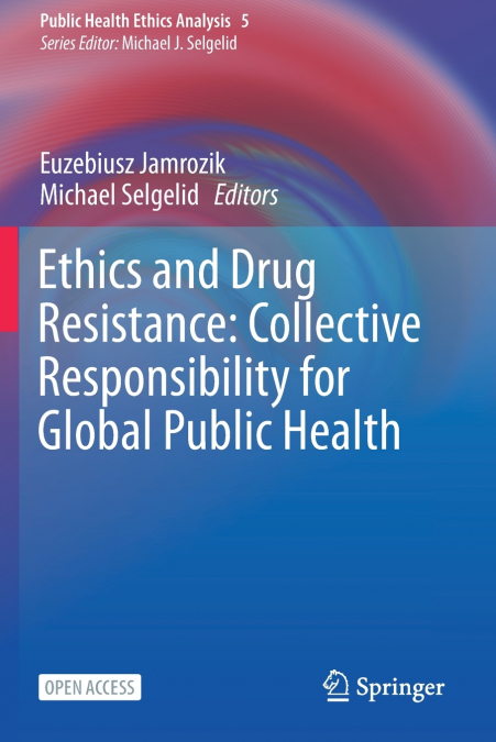 Ethics and Drug Resistance