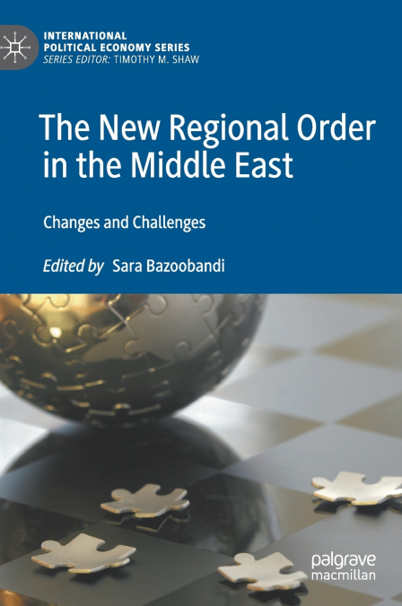 The New Regional Order in the Middle East