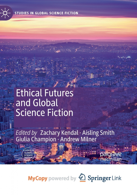 Ethical Futures and Global Science Fiction