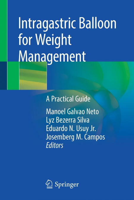 Intragastric Balloon for Weight Management