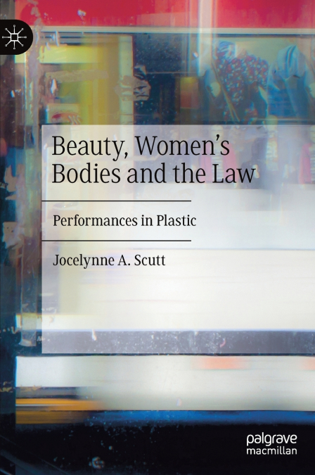 Beauty, Women’s Bodies and the Law