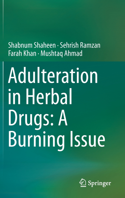 Adulteration in Herbal Drugs