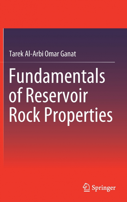 Fundamentals of Reservoir Rock Properties