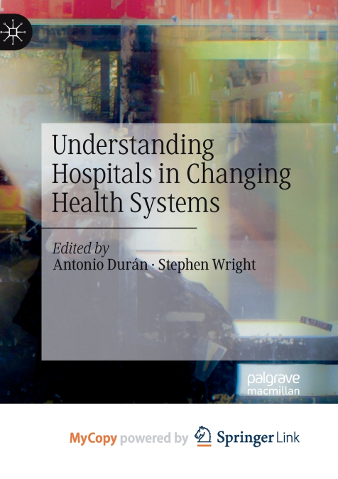 Understanding Hospitals in Changing Health Systems