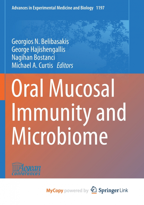Oral Mucosal Immunity and Microbiome