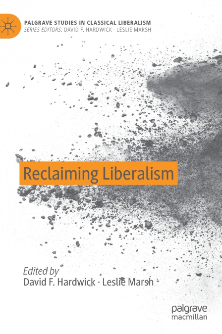 Reclaiming Liberalism