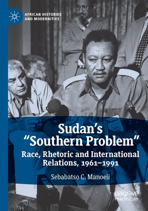 Sudan’s 'Southern Problem'