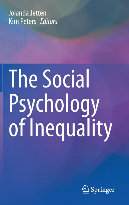 The Social Psychology of Inequality