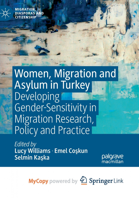 Women, Migration and Asylum in Turkey