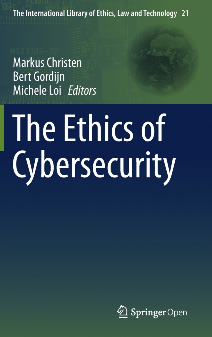 The Ethics of Cybersecurity
