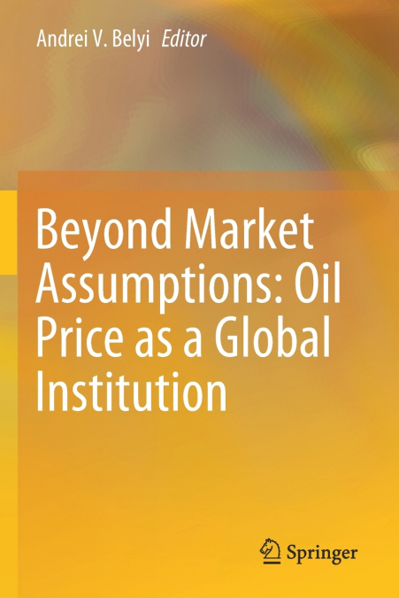 Beyond Market Assumptions