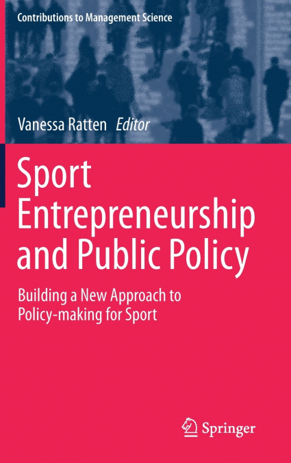 Sport Entrepreneurship and Public Policy