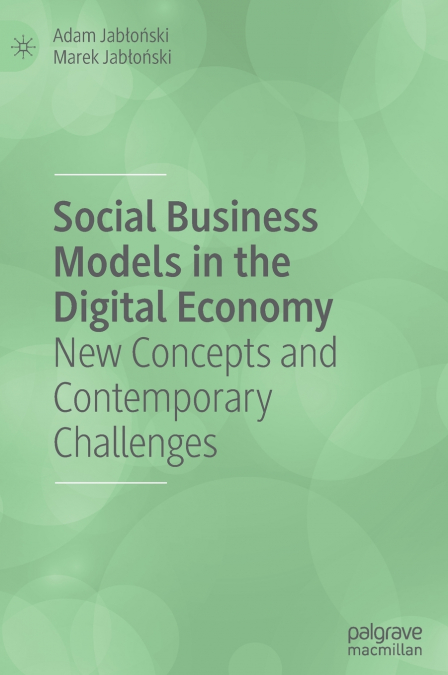 Social Business Models in the Digital Economy