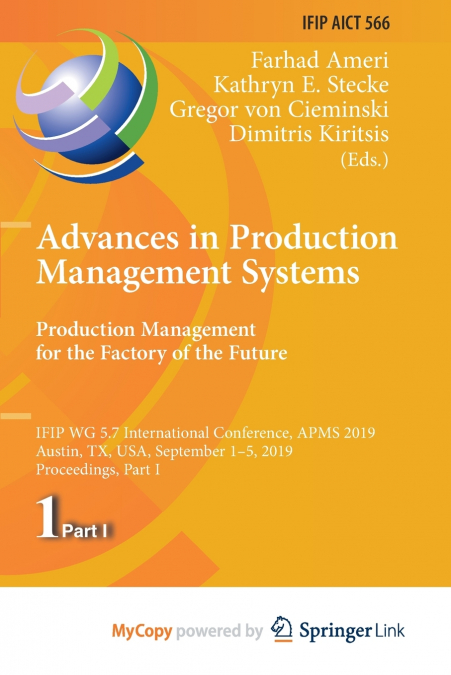 Advances in Production Management Systems. Production Management for the Factory of the Future
