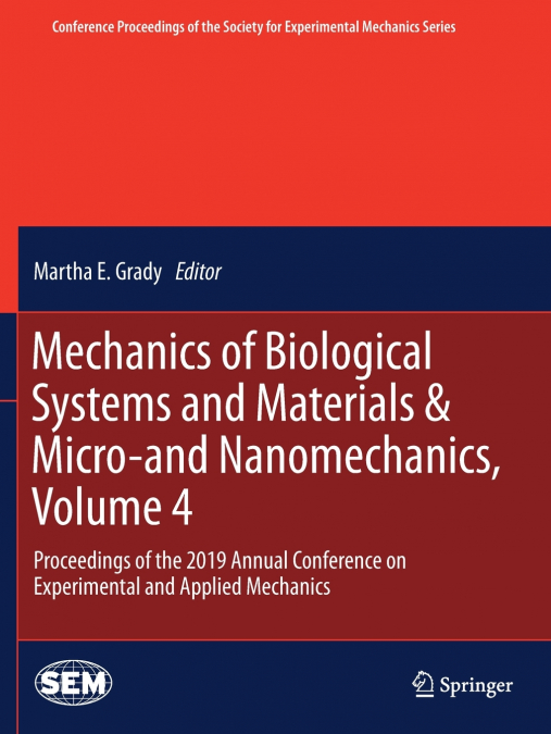 Mechanics of Biological Systems and Materials & Micro-and Nanomechanics, Volume 4