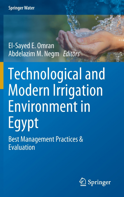Technological and Modern Irrigation Environment in Egypt