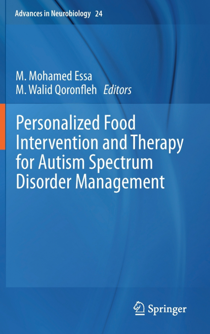 Personalized Food Intervention and Therapy for Autism Spectrum Disorder Management