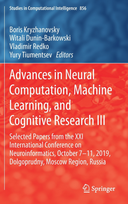 Advances in Neural Computation, Machine Learning, and Cognitive Research III
