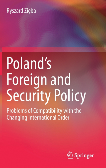Poland’s Foreign and Security Policy