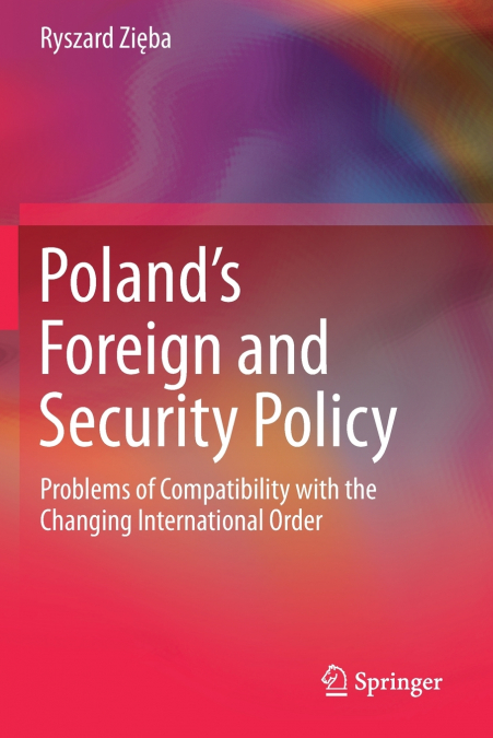 Poland’s Foreign and Security Policy