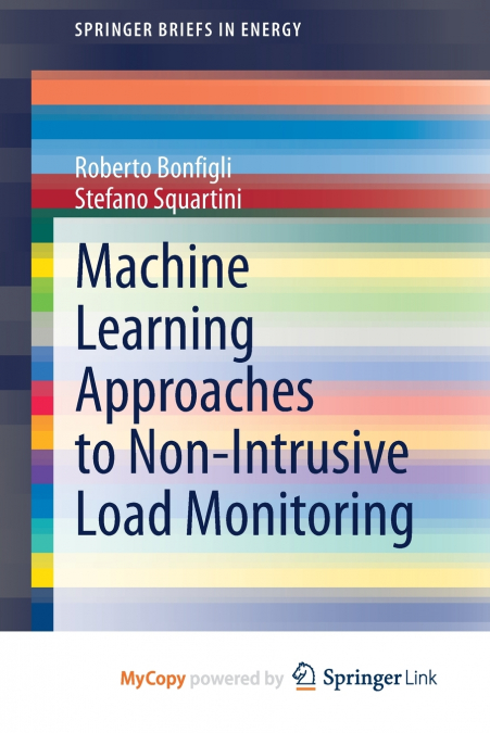 Machine Learning Approaches to Non-Intrusive Load Monitoring