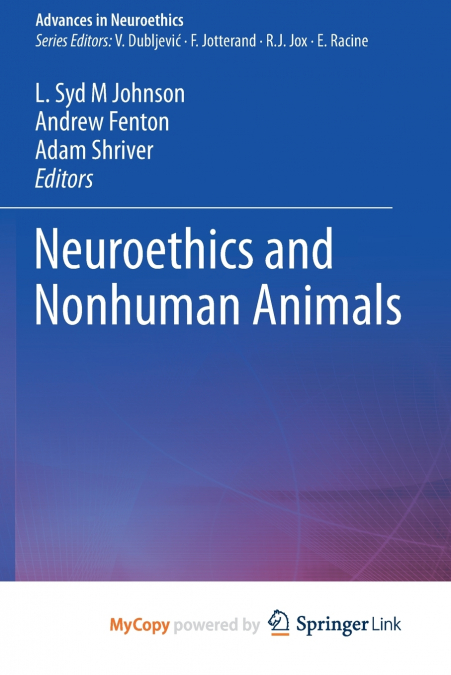 Neuroethics and Nonhuman Animals