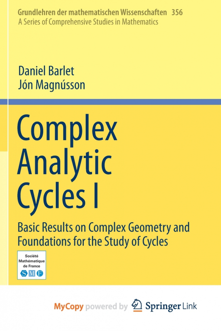 Complex Analytic Cycles I