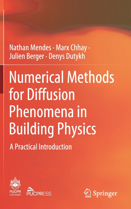 Numerical Methods for Diffusion Phenomena in Building Physics