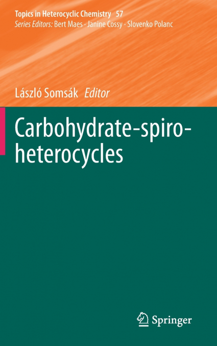 Carbohydrate-spiro-heterocycles
