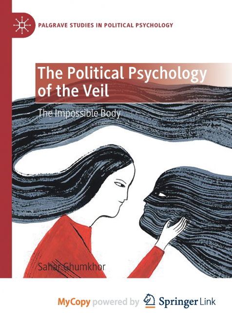 The Political Psychology of the Veil