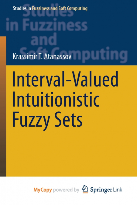 Interval-Valued Intuitionistic Fuzzy Sets
