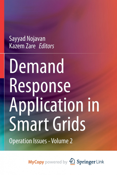 Demand Response Application in Smart Grids