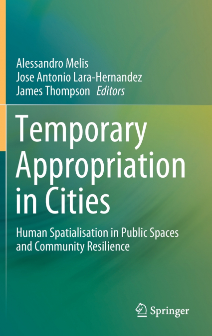 Temporary Appropriation in Cities