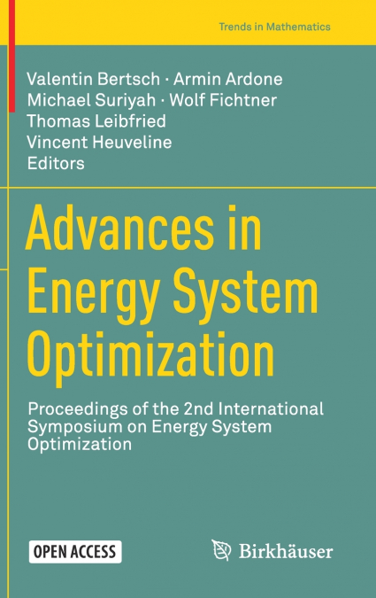Advances in Energy System Optimization