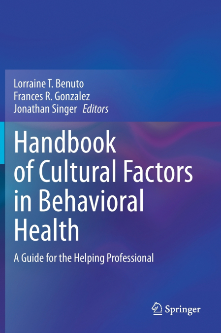 Handbook of Cultural Factors in Behavioral Health