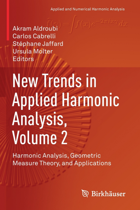 New Trends in Applied Harmonic Analysis, Volume 2