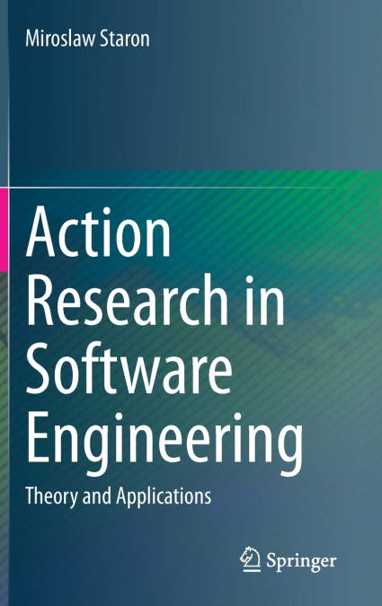 Action Research in Software Engineering
