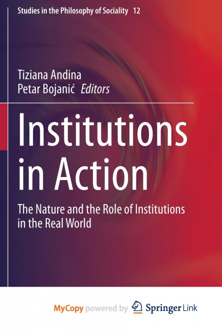 Institutions in Action