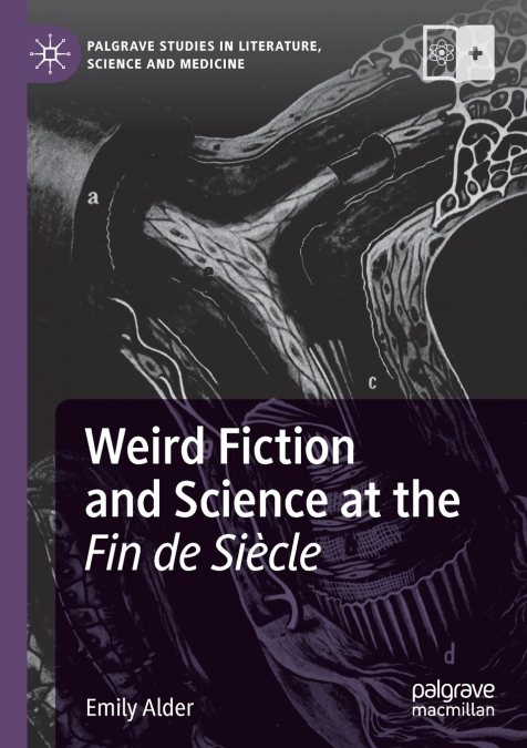 Weird Fiction and Science at the Fin de Siècle